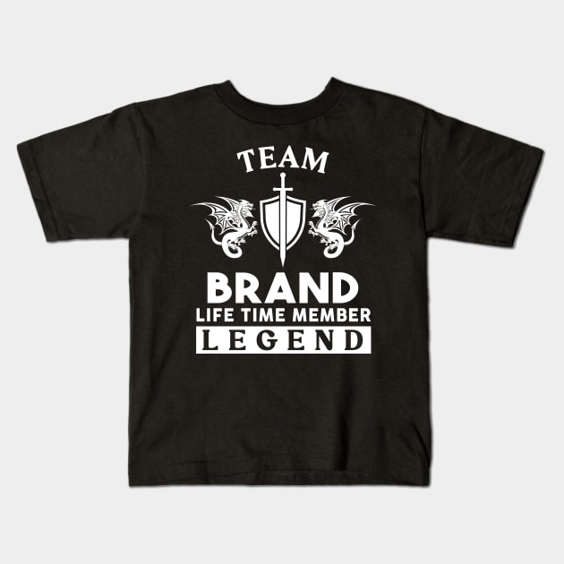 Brand Name T Shirt - Brand Life Time Member Legend Gift Item Tee Kids T-Shirt by unendurableslemp118